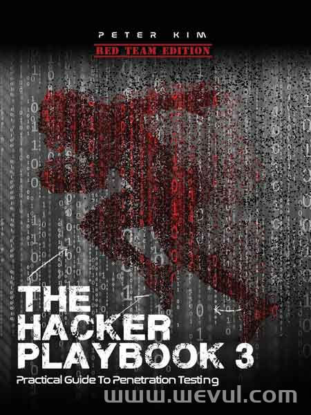 《黑客秘笈：红队渗透测试实用指南3 中文翻译版》下载-威武网安